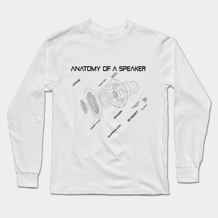 Anatomy of a speaker Long Sleeve T-Shirt